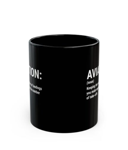 "aviation: noun" 11oz black mug