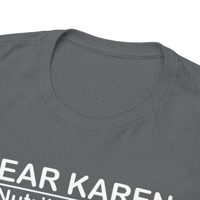 dear karen nutrition facts unisex heavy cotton tee