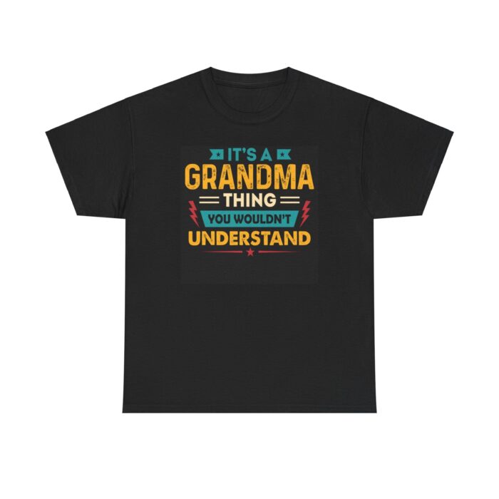 a grandma thing unisex heavy cotton tee