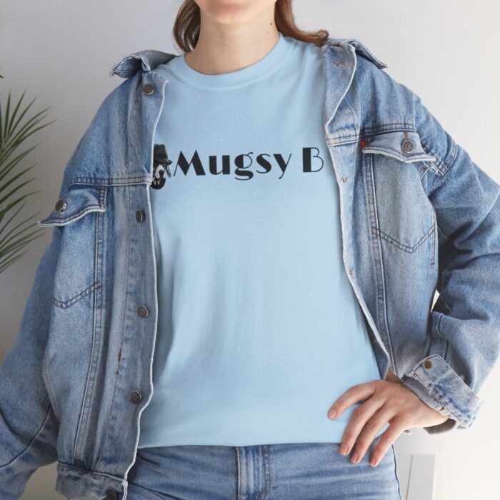 mugsy b unisex heavy cotton tee