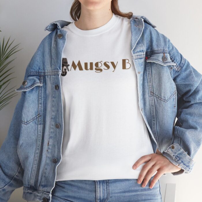 mugsy b unisex heavy cotton tee