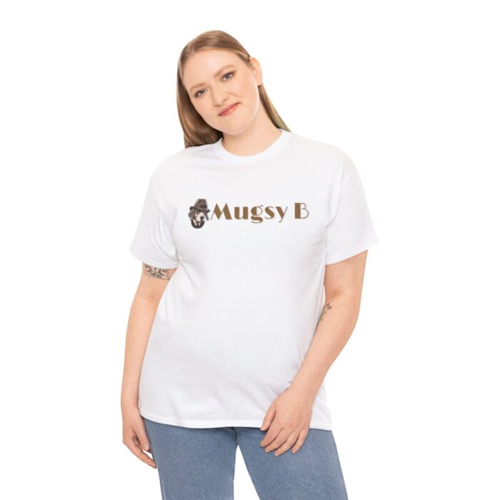 mugsy b unisex heavy cotton tee