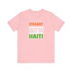 "straight outta haiti" unisex jersey short sleeve tee