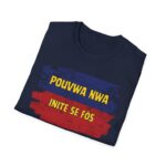 "pouvwa nwa" unisex softstyle t shirt