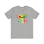 "happy 420!' unisex jersey short sleeve tee