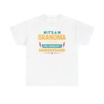 a grandma thing unisex heavy cotton tee