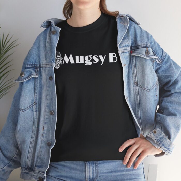 mugsy b unisex heavy cotton tee