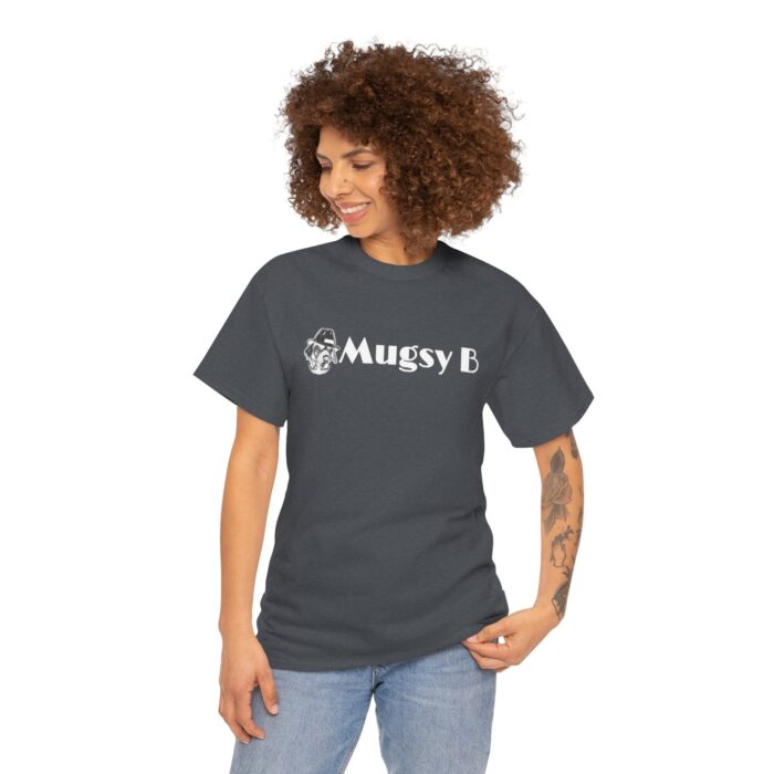 mugsy b unisex heavy cotton tee