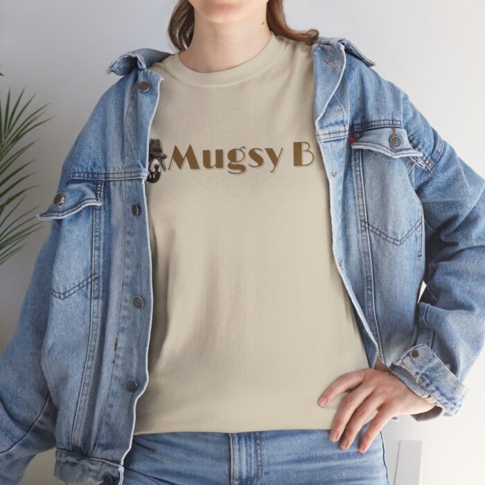 mugsy b unisex heavy cotton tee