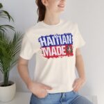 "haitian made" unisex jersey short sleeve tee