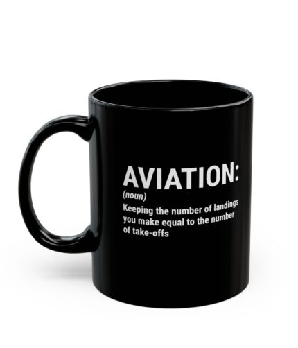 "aviation: noun" 11oz black mug