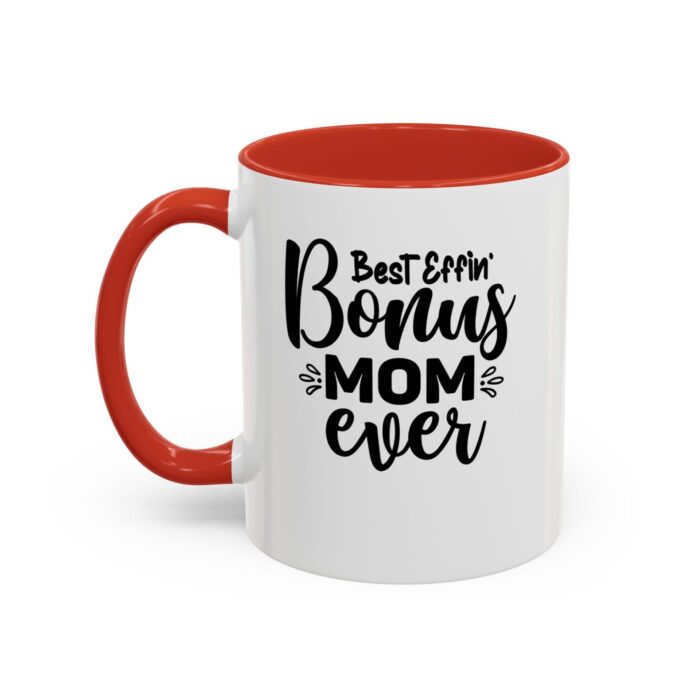 "best effin mom" color accent coffee mug, 11oz