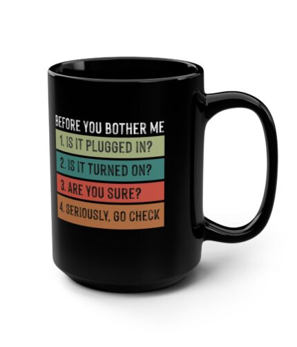 "troubleshooting" 15 ounce black mug