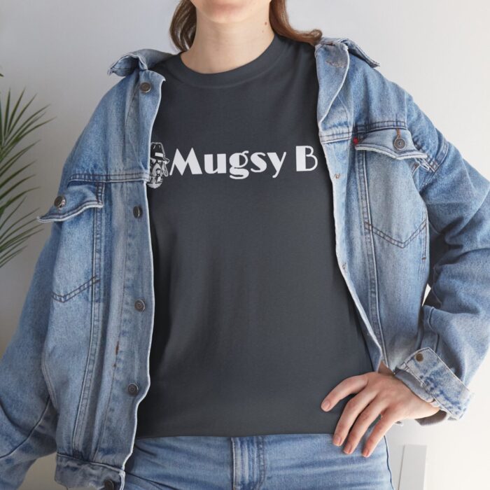 mugsy b unisex heavy cotton tee