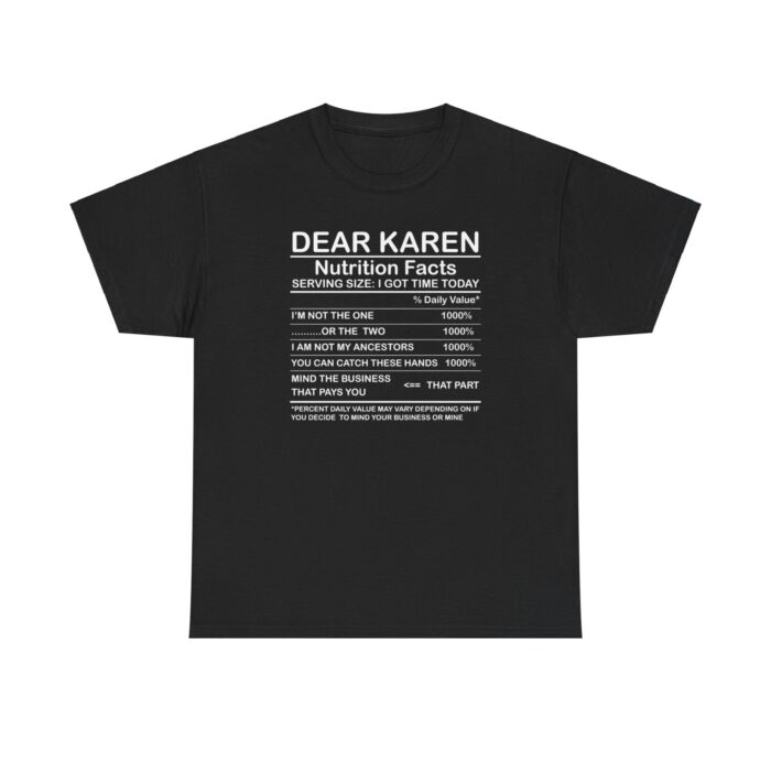 dear karen nutrition facts unisex heavy cotton tee